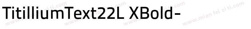 TitilliumText22L XBold字体转换